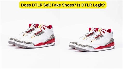 does dtlr sell fake shoes|is dtlr shoes real.